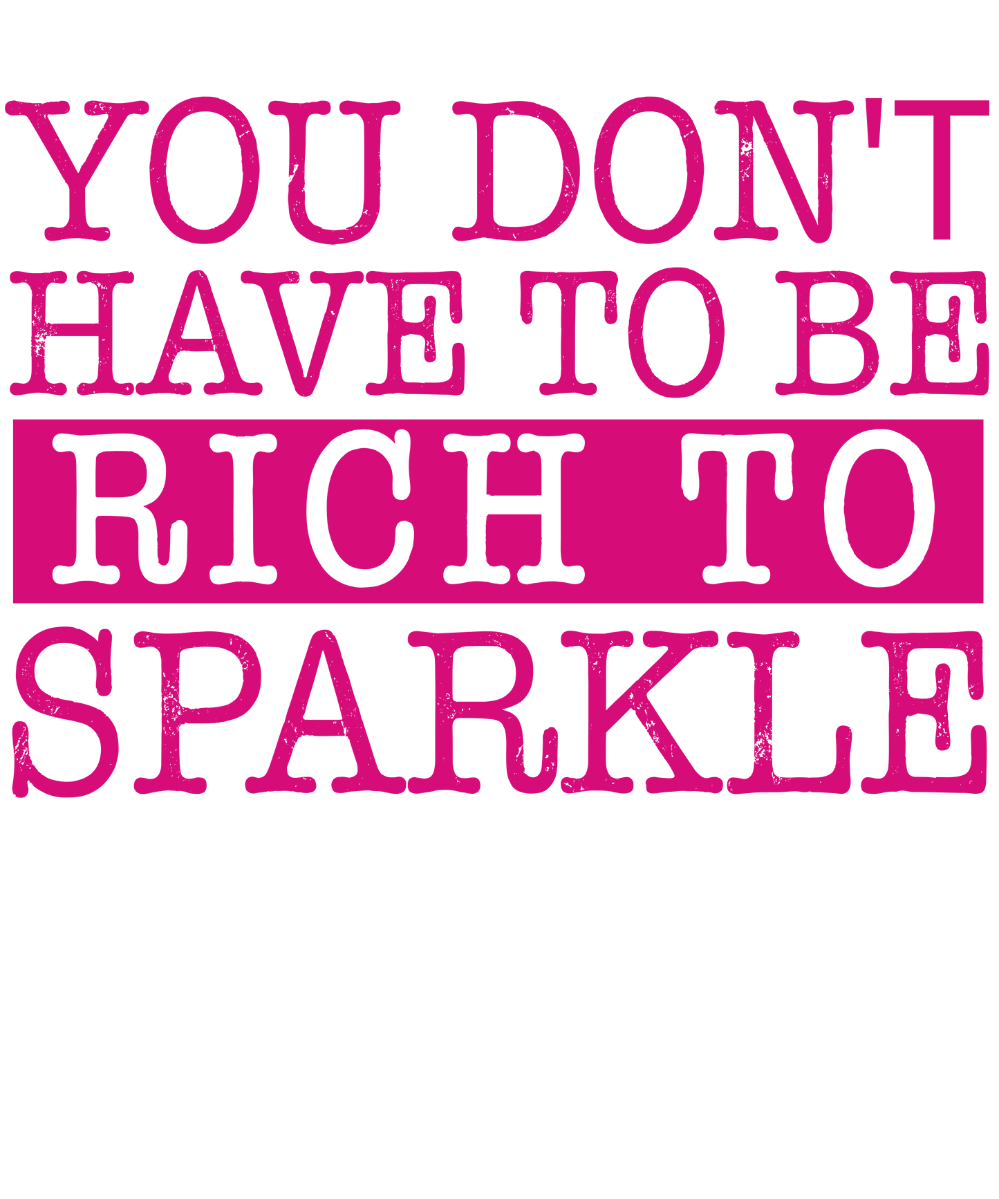 Sparkle Without Wealth