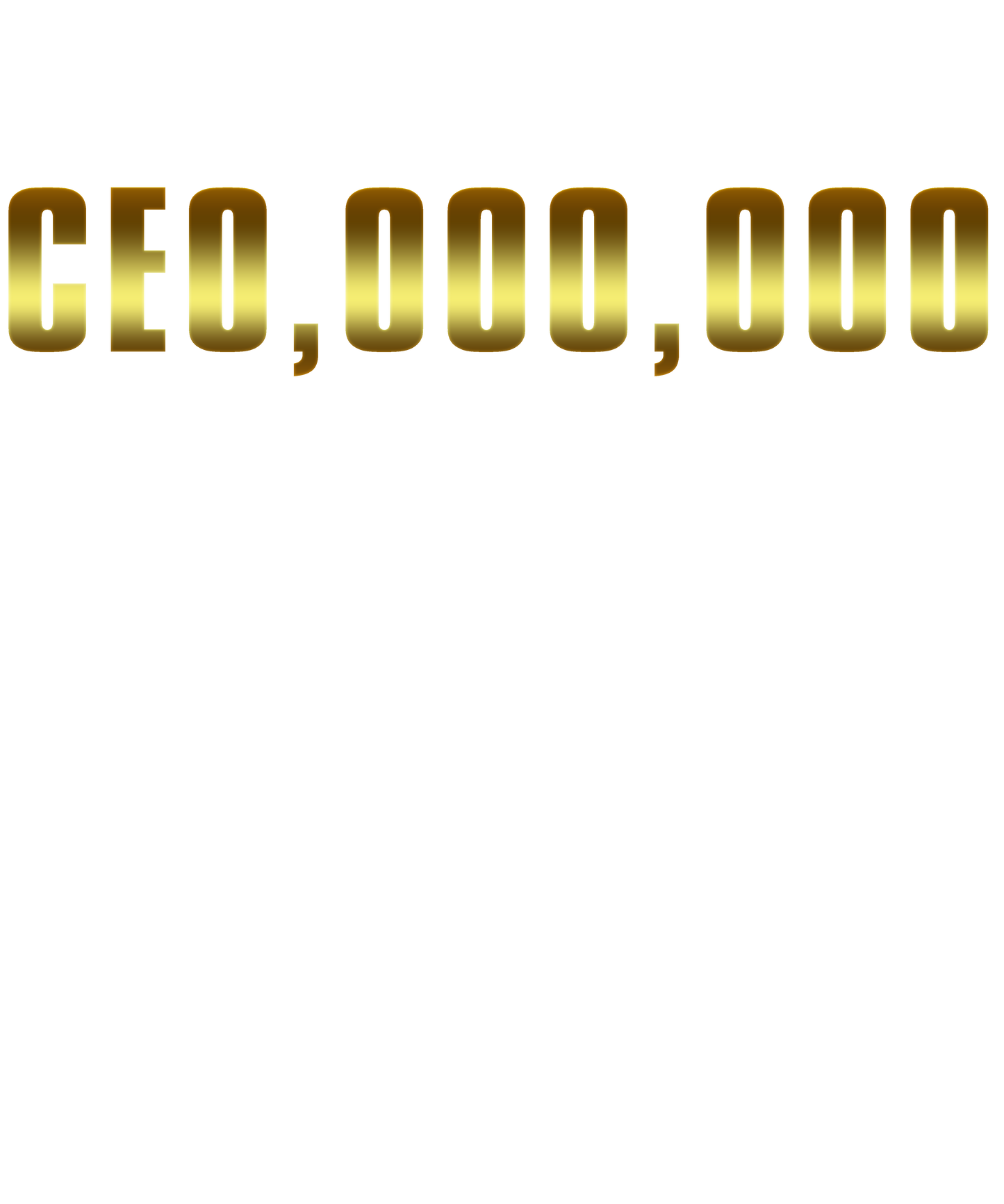 CEO Millionaire Dreams art