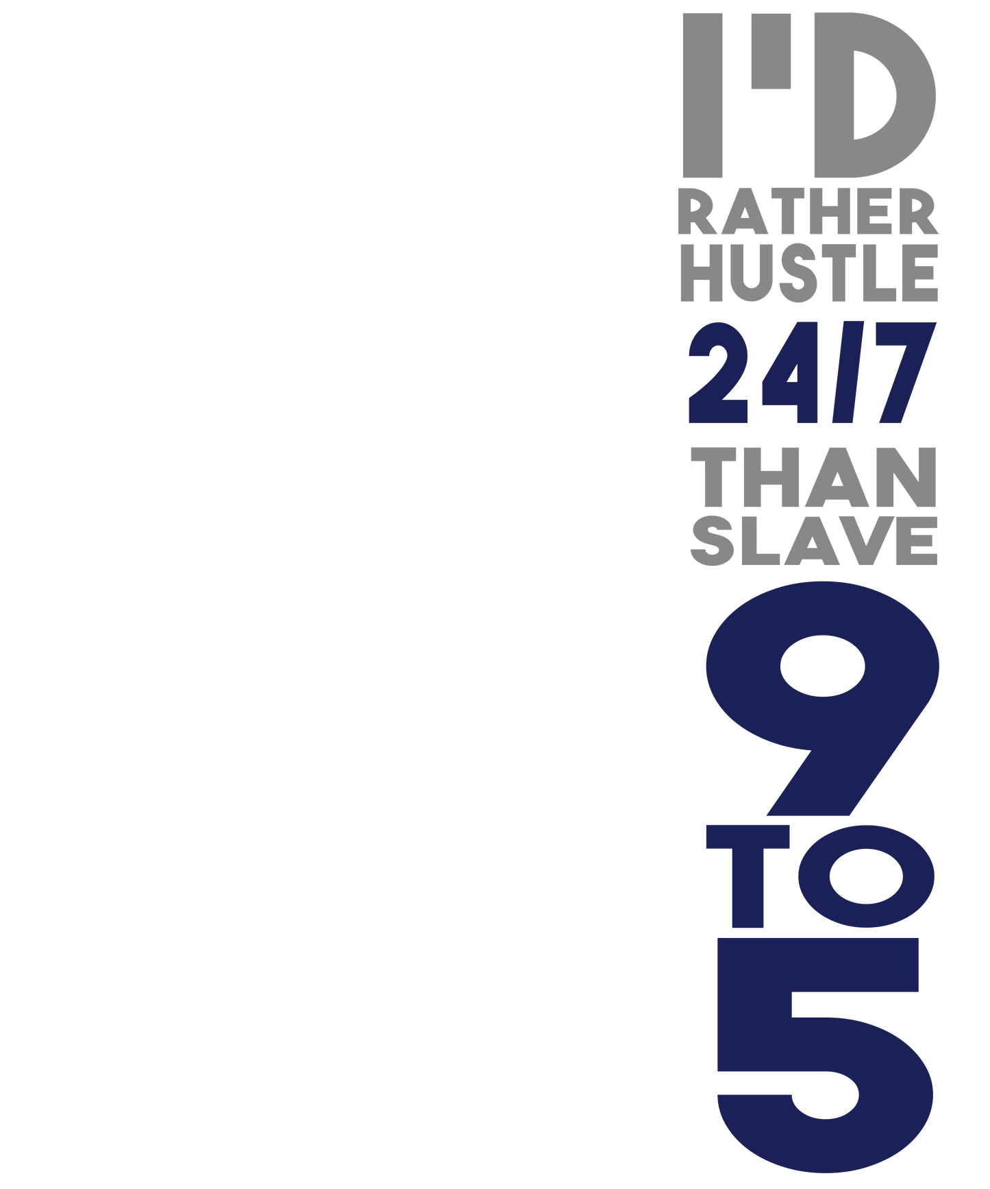 Hustle Over 9 to 5