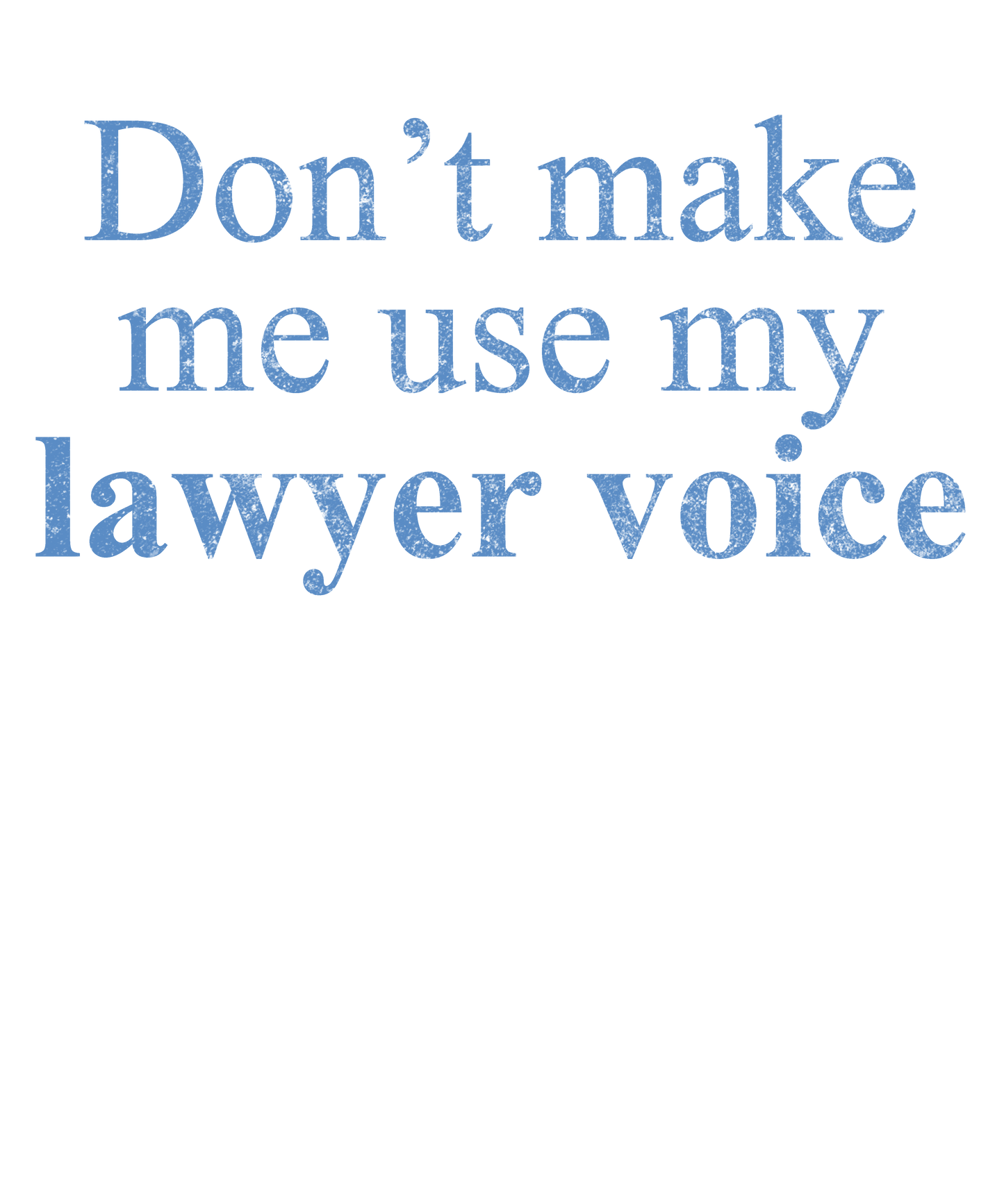 Lawyer Voice Humor Design