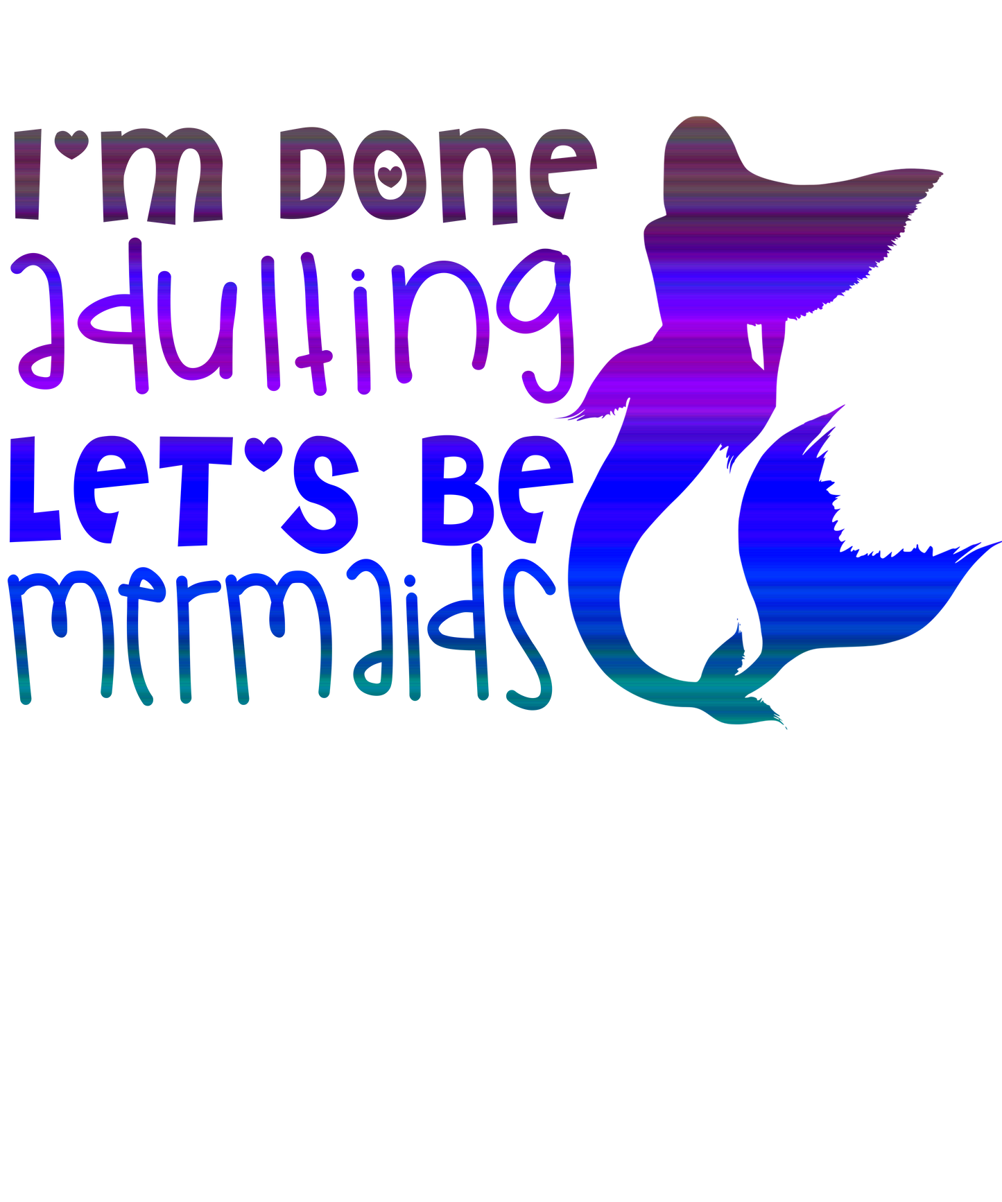 Let's Be Mermaids!