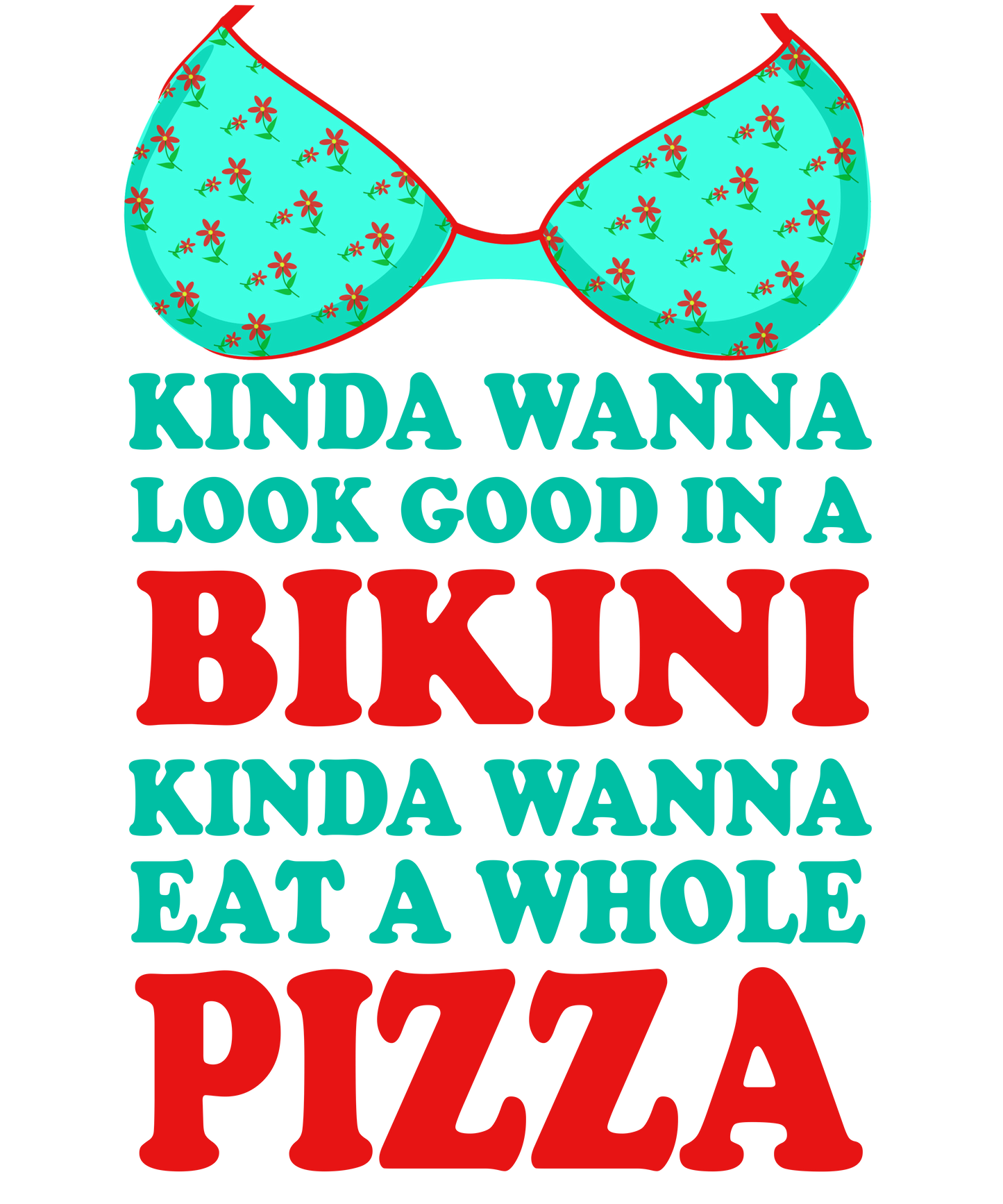Bikini & Pizza Vibes