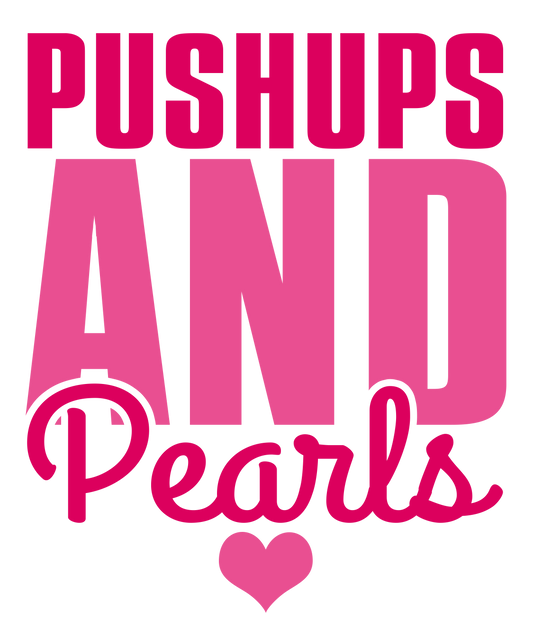 Pushups & Pearls Design