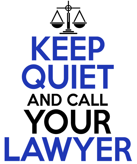 Keep Quiet Lawyer