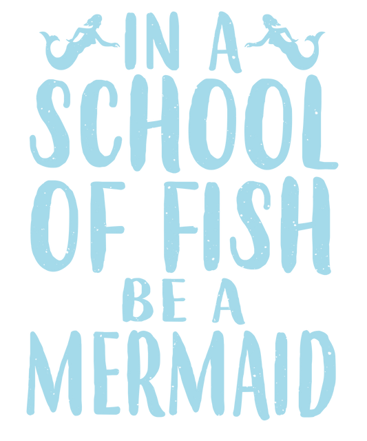 Mermaid Motivation Print