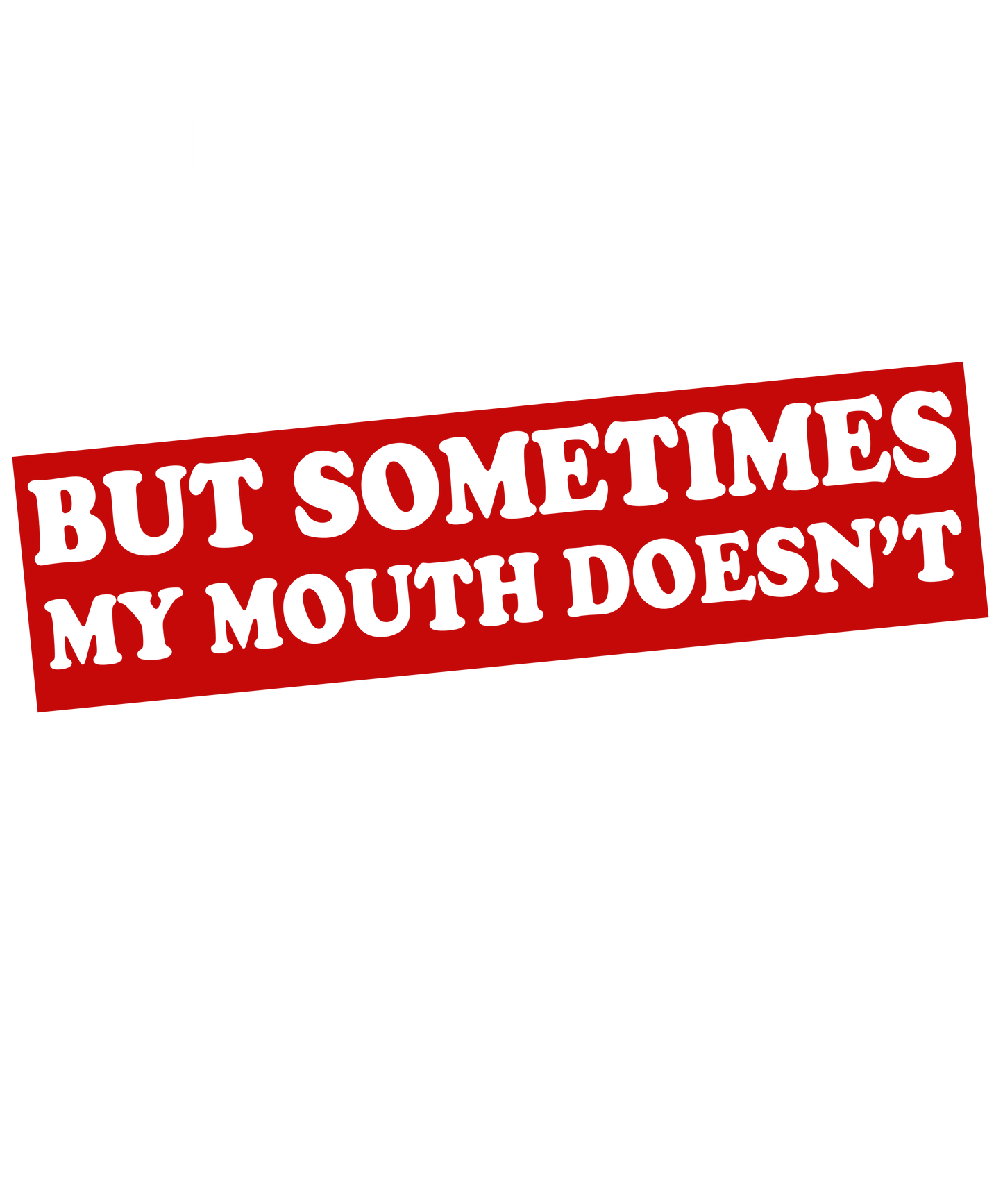 Honest Humor Statemen