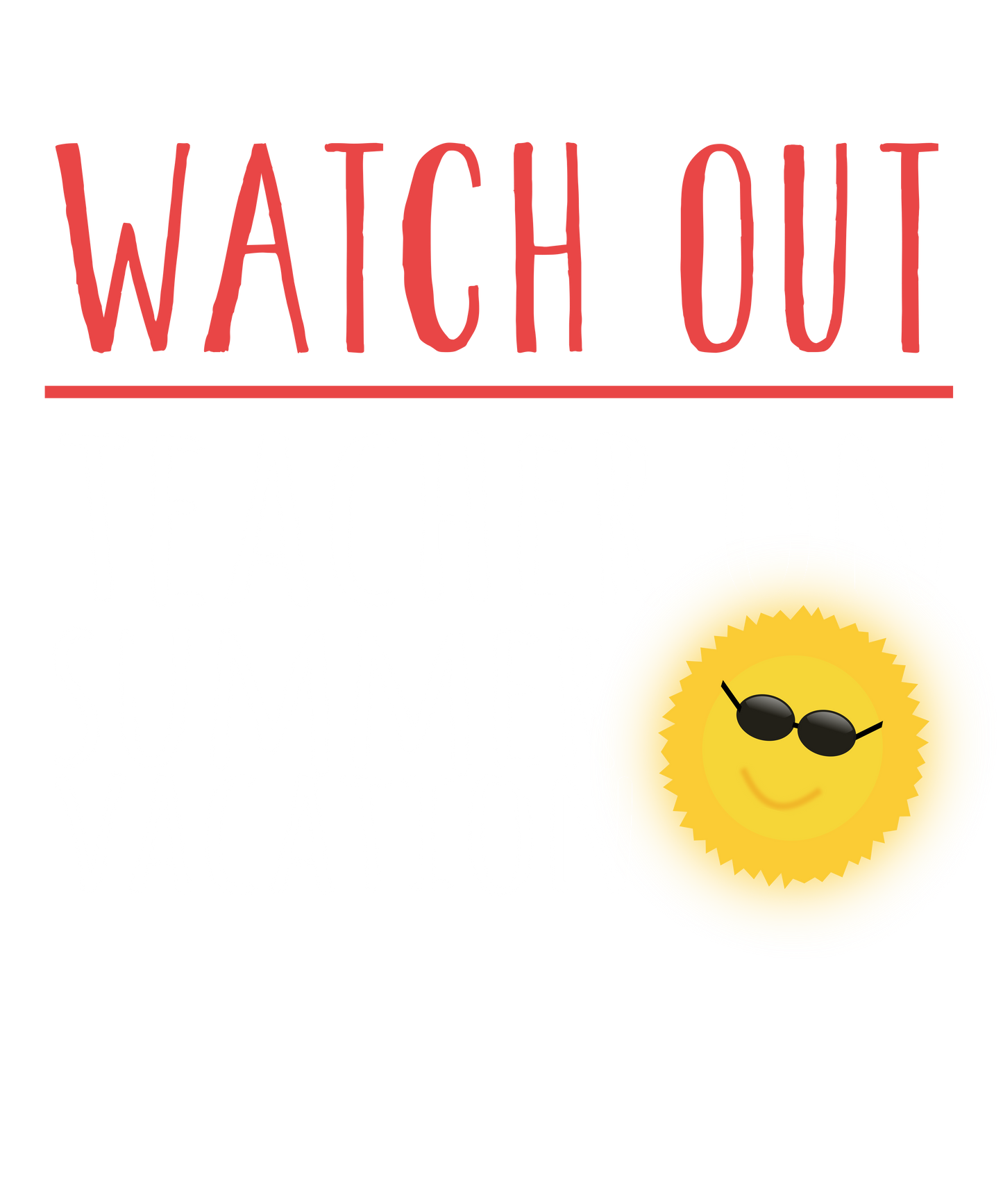Watch Out! Teacher Vibes
