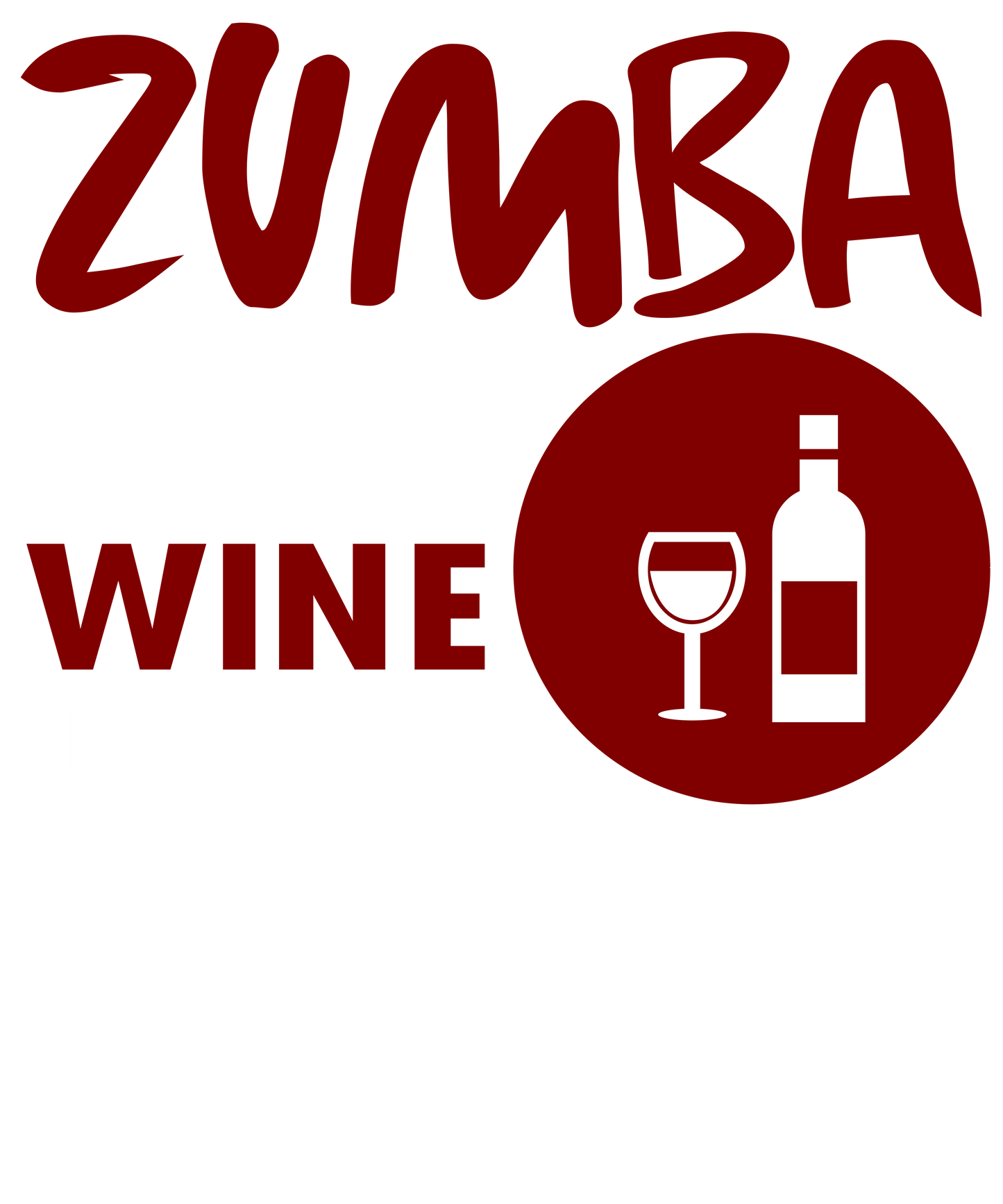 Zumba Fun Wine Vibes