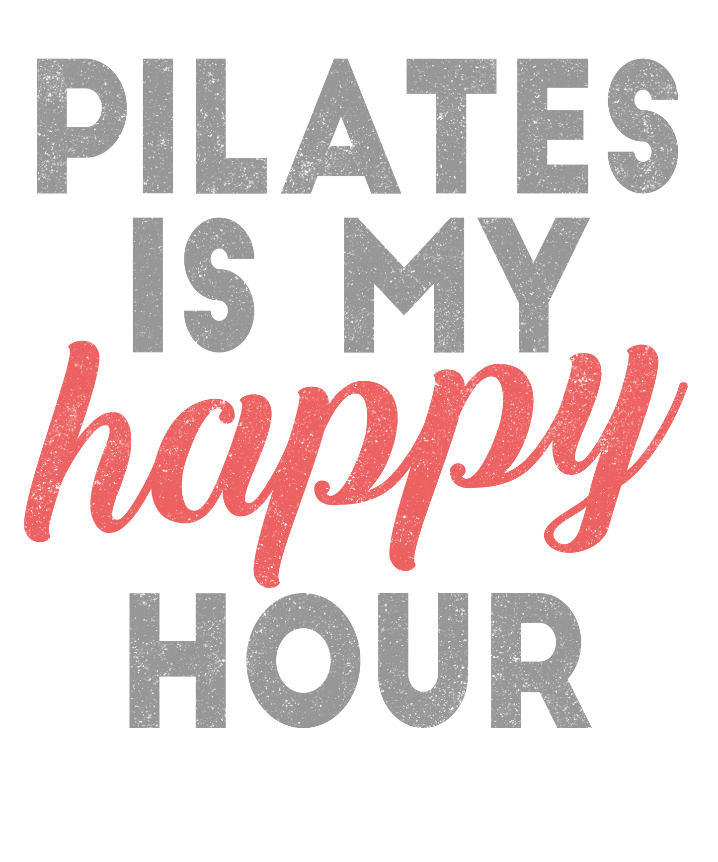 Pilates Happy Hour Art