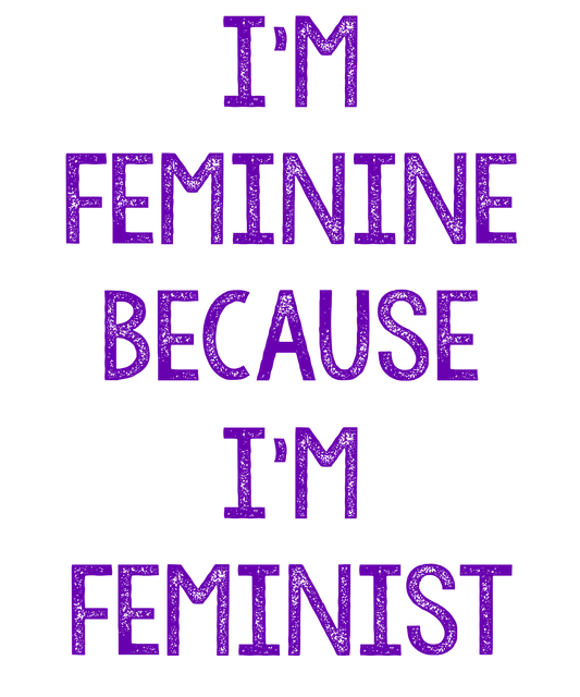 Empowering Feminist Message