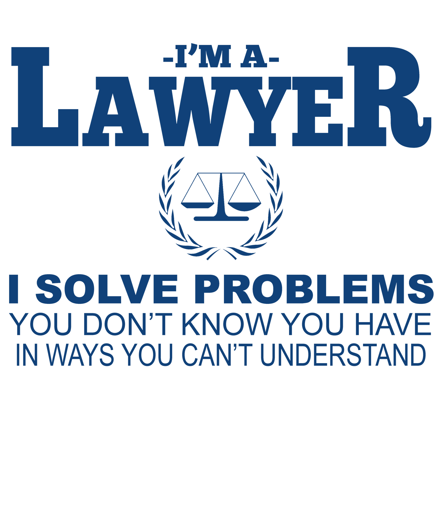 Legal Humor Typography Art