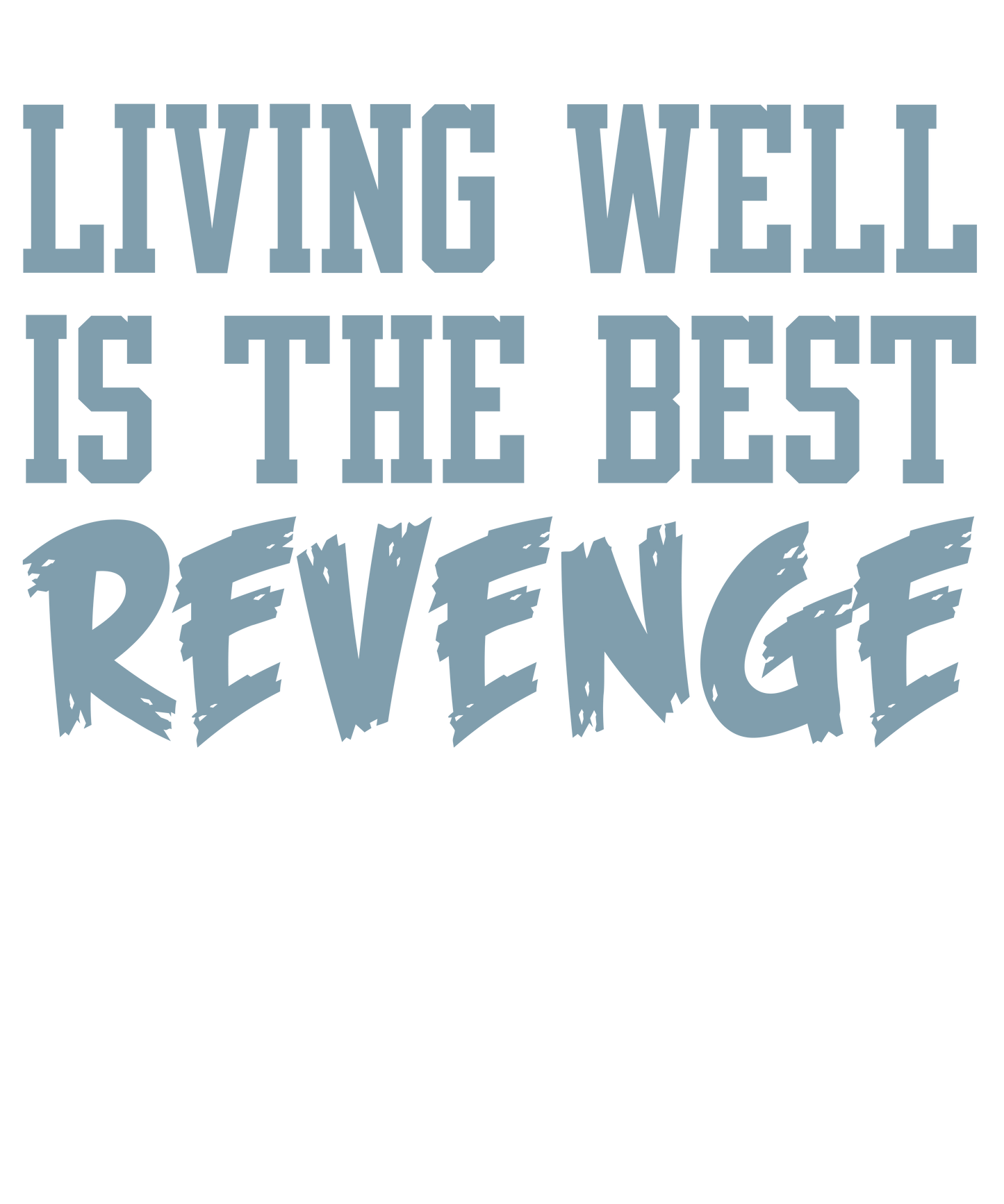 Empowering Revenge Quote Art