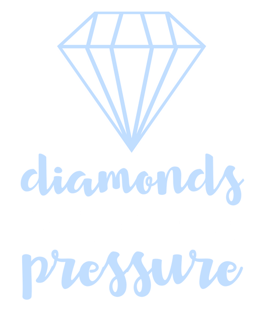 Pressure Creates Diamonds
