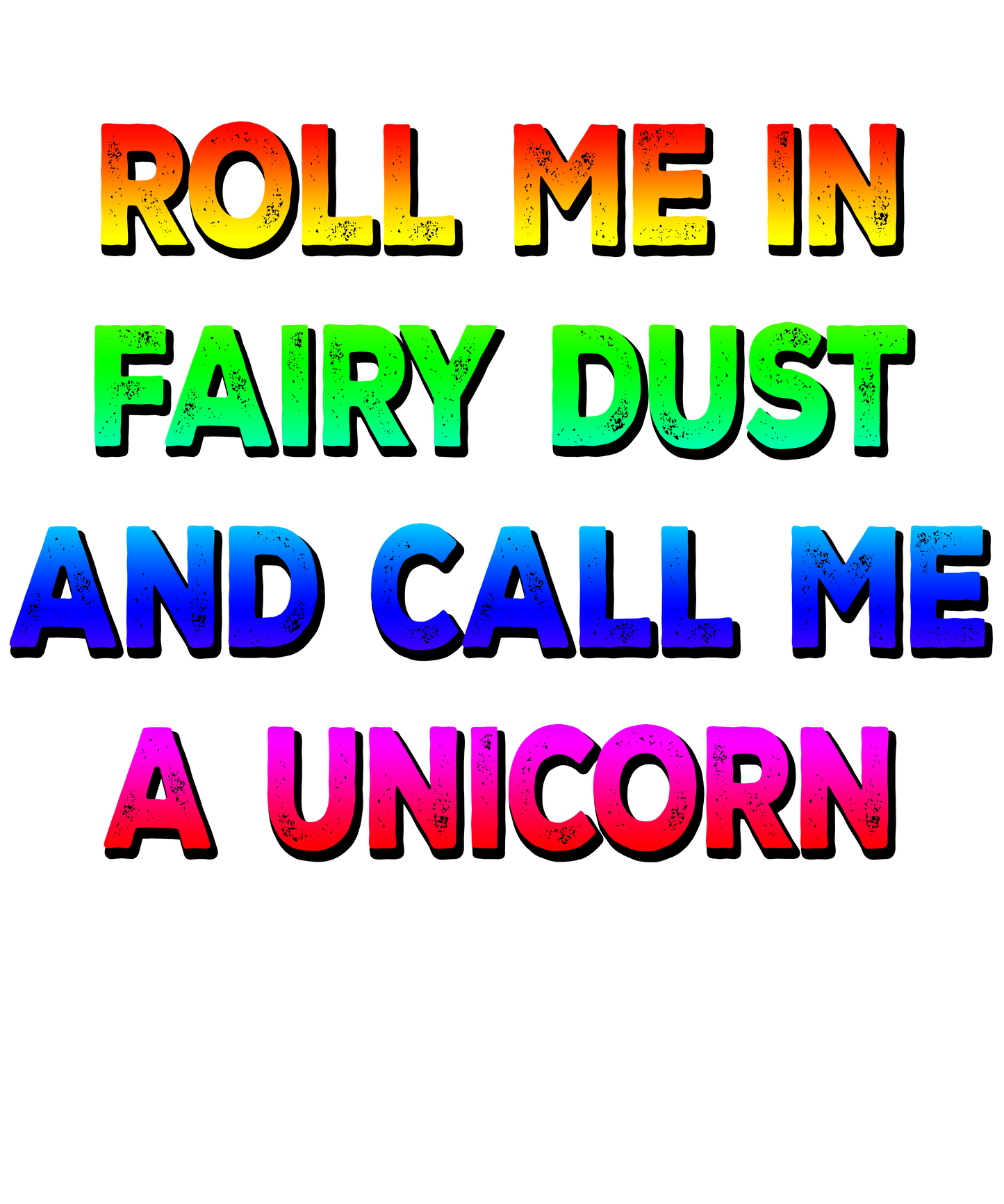 Fairy Dust Unicorn Vibes