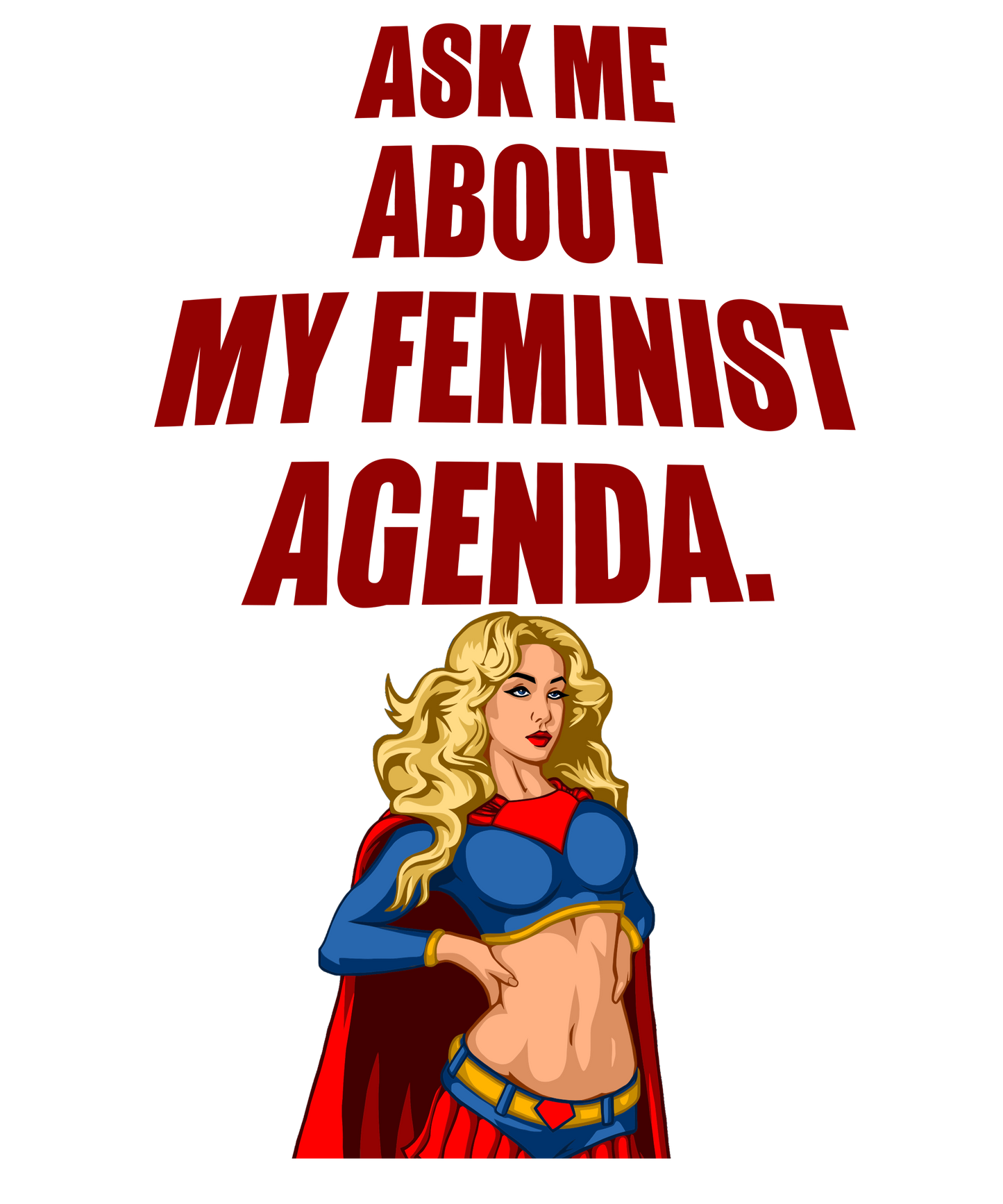 Feminist Superhero Statement