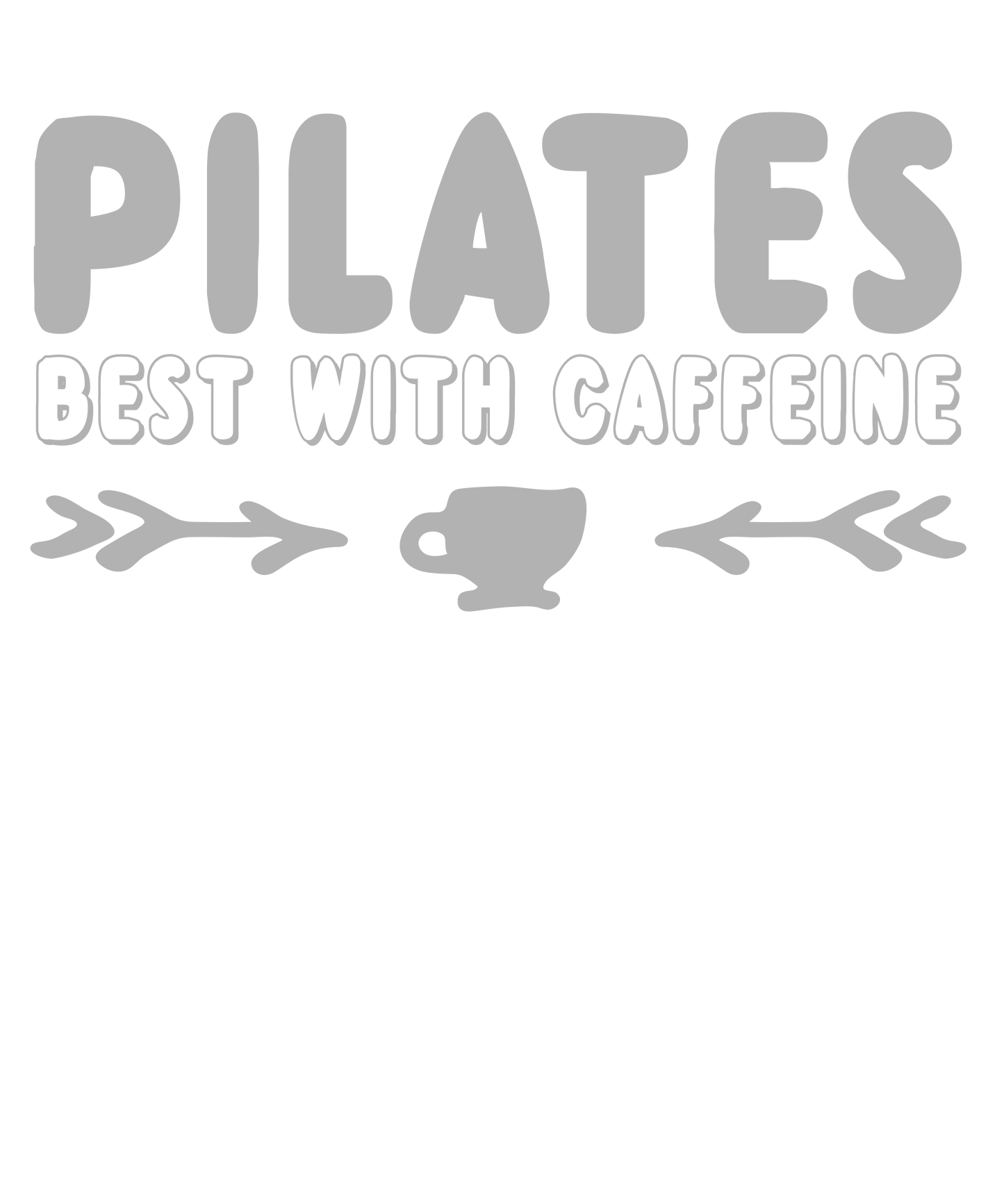 Caffeinated Pilates Vibes