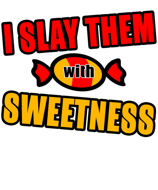 Sweet Sass Power!