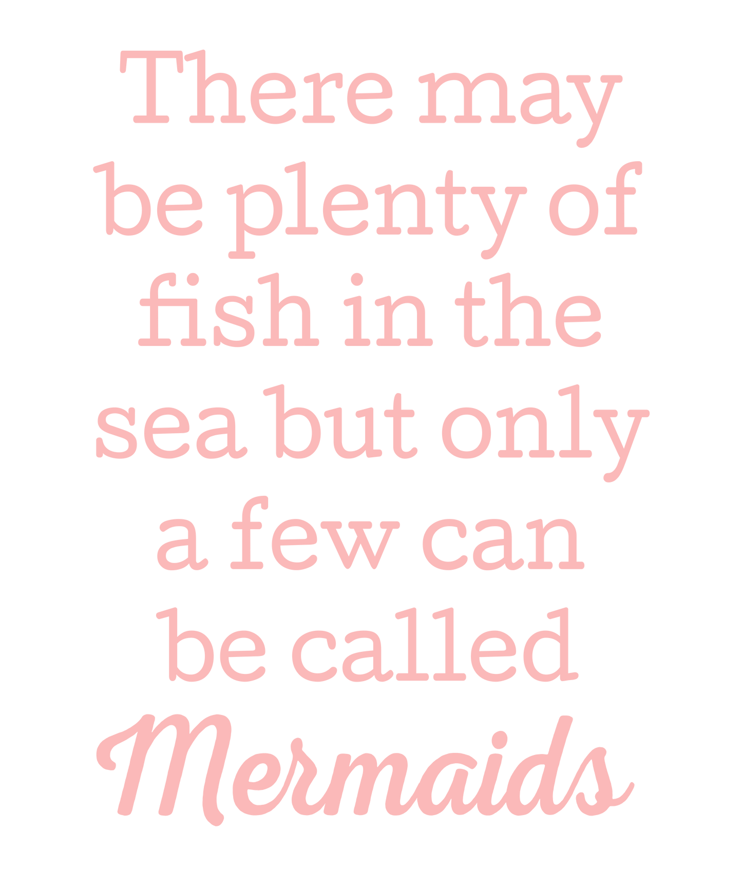 Mermaid Dreams Quote Art
