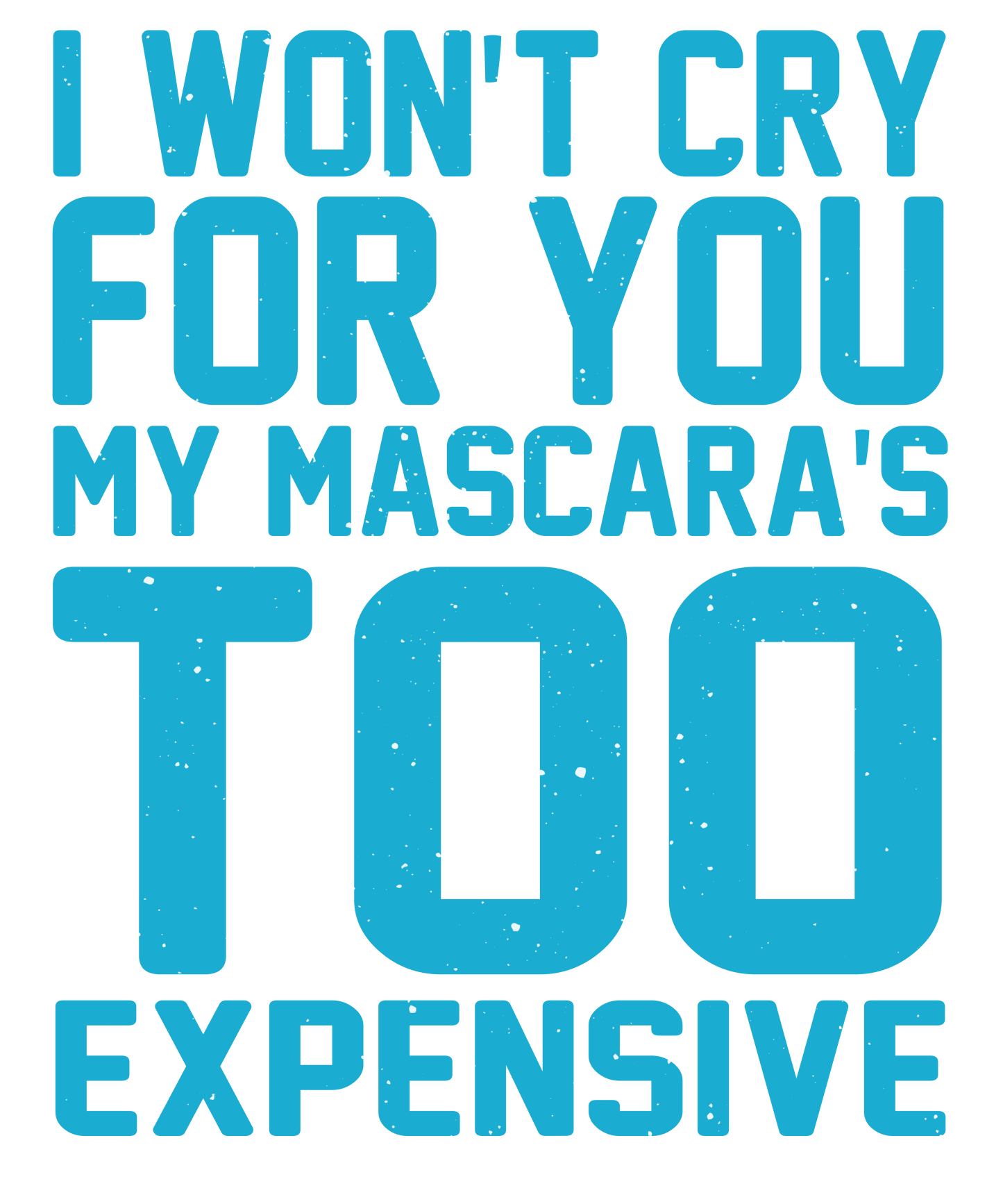 **Sassy Mascara Quote**