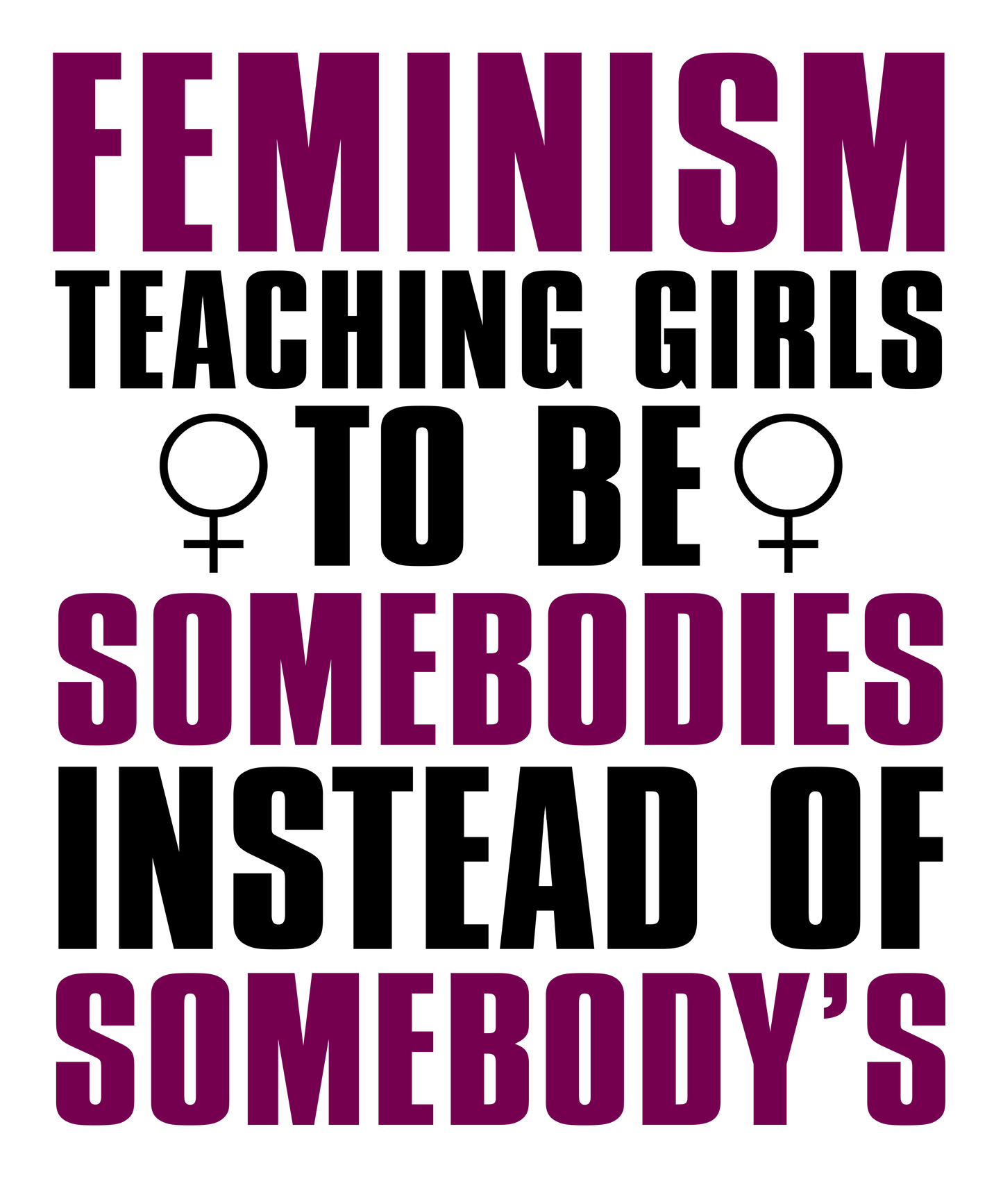 Bold Feminist Statement